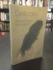 Delicate: Stories of Light and Desire