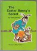 The Easter Bunny's Secret