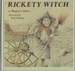 Rickety Witch