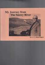 My Journey From the Snowy River