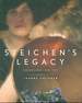 Steichen's Legacy: Photographs, 1895-1973