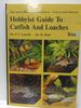 Hobbyist Guide to Catfish and Loaches