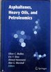 Asphaltenes, Heavy Oils, and Petroleomics