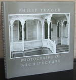 Philip Trager: Photographs of Architecture