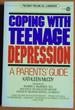 Coping With Teenage Depression (Plume)