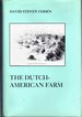 The Dutch-American Farm (American Social Experience Series)