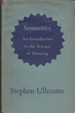 Semantics: An Introduction to the Science of Meaning