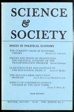Science & Society an Independent Journal of Marxism Winter, 1973-1974 Vol. XXXVII, No. 4