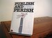 Publish and Perish