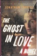 The Ghost in Love