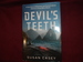 The Devil's Teeth. a True Story of Obsession and Survival Among America's Great White Sharks