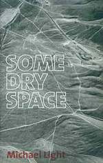 Some Dry Space: an Inhabited West