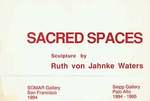 Sacred Spaces: Sculpture By Ruth Von Jahnke Waters
