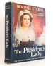 The President's Lady: the Novel of Rachel and Andrew Jackson