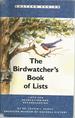 The Birdwatcher's Book of Lists: Eastern Region