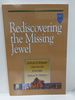 Rediscovering the Missing Jewel: a Study in Worship Through the Centuries