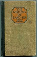 The Wisdom of Lang-Sin: a Book of Precepts With Their Reasons for the Conduct of Life