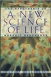 A New Science of Life: the Hypothesis of Morphic Resonance