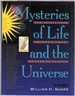 Mysteries of Life and the Universe: New Essays From America's Finest Writers on Science