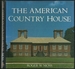 The American Country House