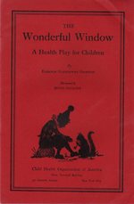 The Wonderful Window: a Health Play for Children