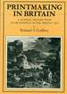 Printmaking in Britain: a General History From Its Beginnings to the Present Day