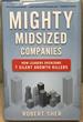 Mighty Midsized Companies, How Leaders Overcome 7 Silent Growth Killers