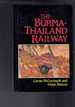 The Burma-Thailand Railway: Memory and History