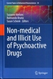 Non-Medical and Illicit Use of Psychoactive Drugs (Current Topics in Behavioral Neurosciences)