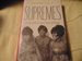 The Supremes: A Saga of Motown Dreams, Success, and Betrayal