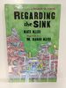 Regarding the Sink: Where, Oh Where, Did Waters Go? (Ex-Library)
