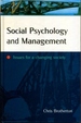 Social Psychology and Management: Issues for a Changing Society