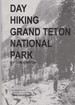 Day Hiking Grand Teton National Park