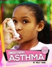 Understanding Asthma