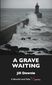 A Grave Waiting