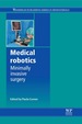 Medical Robotics: Minimally Invasive Surgery