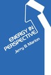 Energy in Perspective