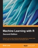 Machine Learning With R-Second Edition