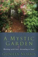 A Mystic Garden
