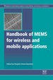 Handbook of Mems for Wireless and Mobile Applications