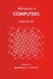 Advances in Computers Vol 23