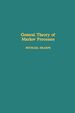 General Theory of Markov Processes