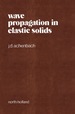 Wave Propagation in Elastic Solids