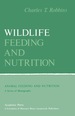 Wildlife Feeding and Nutrition