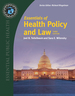 Essentials of Health Policy and Law