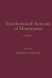 Biochemical Actions of Hormones V10