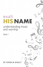 Exalt His Name-Book 1