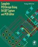 Complete Pcb Design Using Orcad Capture and Pcb Editor