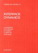 Interface Dynamics