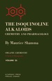The Isoquinoline Alkaloids Chemistry and Pharmacology